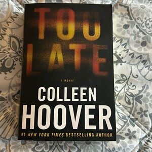 Too Late - Colleen Hoover Paperback